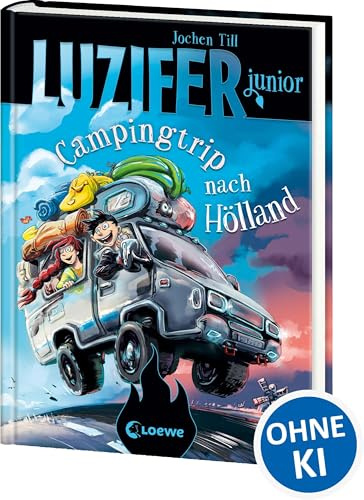 Luzifer junior (Band 11) - Campingtrip nach Hölland: Lustige und beliebte Kinderbuch-Reihe ab 10 Jahren