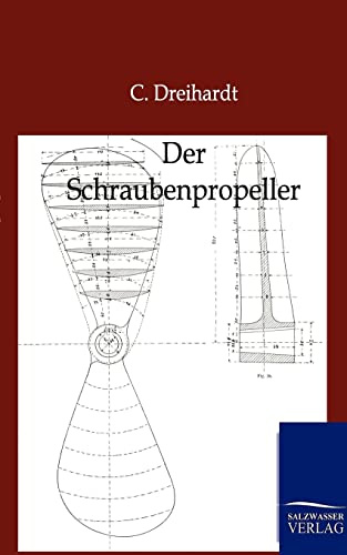 Der Schraubenpropeller (Schiffsschraube)