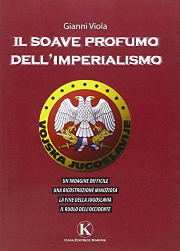 Il soave profumo dell'imperialismo
