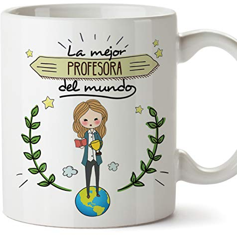 MUGFFINS Taza Profesora (Mujer) - La Mejor Profesora del Mundo (Modelo Girl) - Regalos Originales para Profesoras y Maestras - Cerámica 350 ml / 11oz