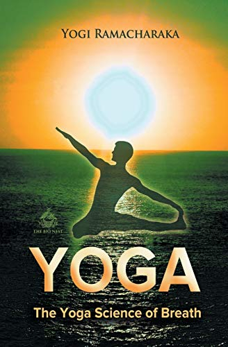 The Yoga Science of Breath