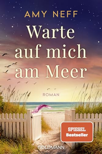 Warte auf mich am Meer: Roman - Noch nie hat mich eine Liebesgeschichte so berührt. Jodi Picoult - der SPIEGEL-Bestseller jetzt im Taschenbuch