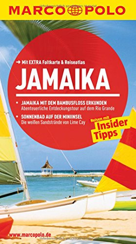 MARCO POLO Reiseführer Jamaika: Reisen mit Insider Tipps. Mit Extra Faltkarte & Reiseatlas.: Reisen mit Insider-Tipps. Mit Reiseatlas