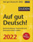 Duden Auf gut Deutsch! Kalender 2022: Rechtschreibung, Grammatik und Wortwahl einfach erklärt
