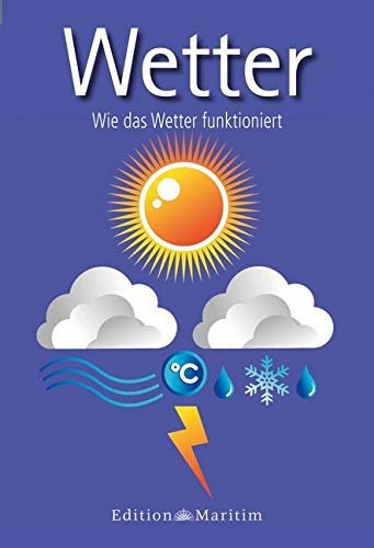 Wetter: Wie das Wetter funktioniert. Meer-Minis