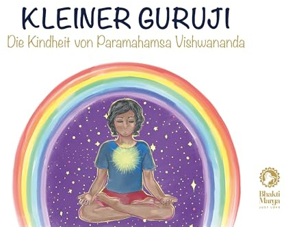 Kleiner Guruji: Die Kindheit von Paramahamsa Vishwananda