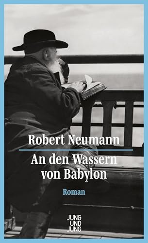 An den Wassern von Babylon: Roman