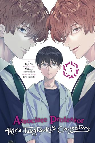 Associate Professor Akira Takatsuki's Conjecture, Vol. 5 (manga) (Volume 5)