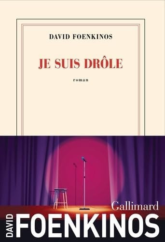 Je suis drôle: roman