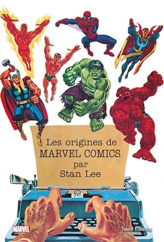 Les origines de Marvel par Stan Lee