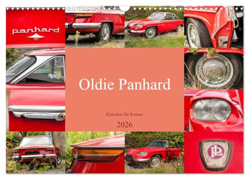 Oldie Panhard - Klassiker für Kenner (Wandkalender 2026 DIN A3 quer), CALVENDO Monatskalender: Automobilgeschichte der 60er Jahre (CALVENDO Technologie)