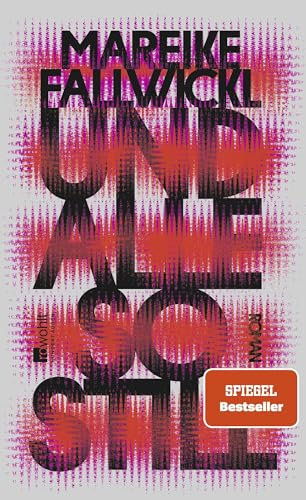 Und alle so still: Roman | Auf der Shortlist für den BücherFrauen-Literaturpreis 2025