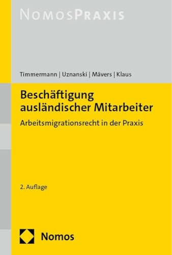 Beschäftigung ausländischer Mitarbeiter: Arbeitsmigrationsrecht in der Praxis