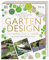 Gartendesign – Die große Enzyklopädie: Planen und Gestalten