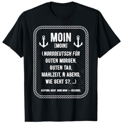Moin Definition - Lustiges Spruch Norddeutsch Anker Geschenk T-Shirt