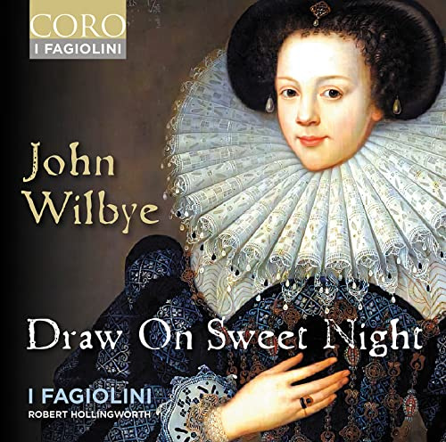 Wilbye: Draw on Sweet Night