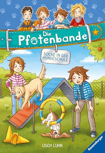 Die Pfotenbande, Band 5: Socke in der Hundeschule