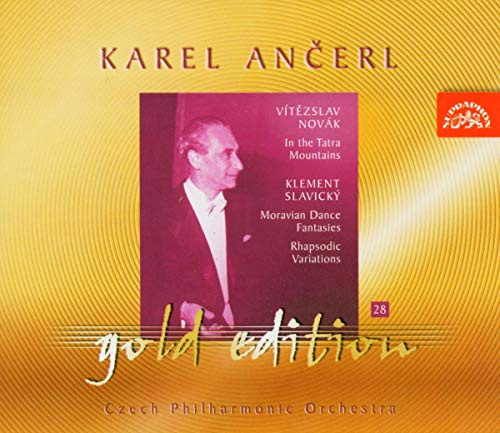 Ancerl Gold Edition Vol.28-in der Tatra Op.26/
