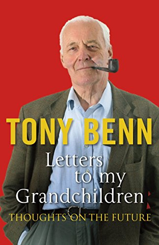 Letters To My Grandchildren: Thoughts On the Future