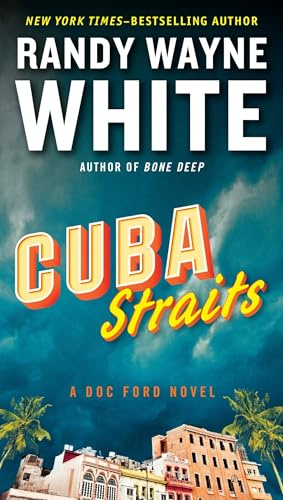 Cuba Straits: A Doc Ford Novel