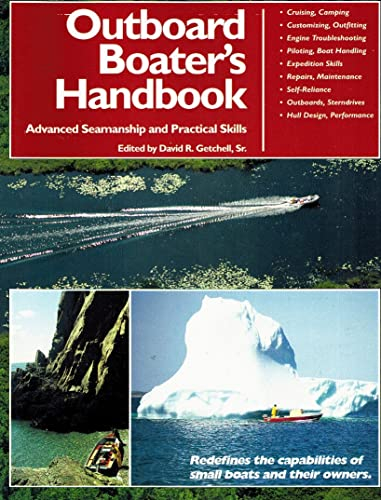 The Outboard Boater's Handbook: Advanced Seamanship and Practical Skills