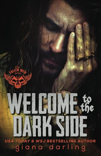 Welcome to the Dark Side (The Fallen Men, Band 2)