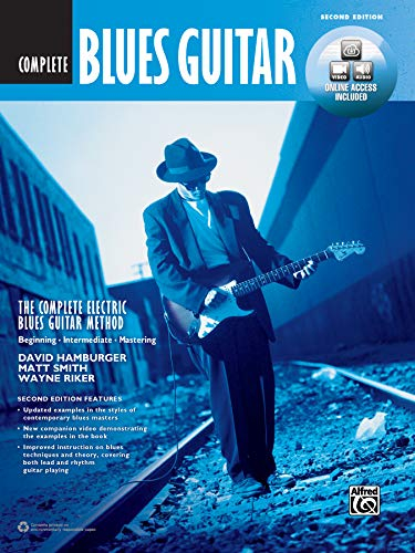 The Complete Blues Guitar Method: Complete Edition (2nd Edition) (Complete Method)(includes downloadable code): Beginning - Intermediate - Mastering (incl. DVD & Online Audio & Video)