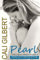 Pearl: A Guide to Living an Authentic & Purposeful Life (Cali's Memoirs, Band 2)