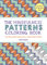 The Mindfulness Patterns Coloring Book: Anti-Stress Adult Coloring & How to Draw Soothing Patterns (The Mindfulness Coloring Series, Band 0)
