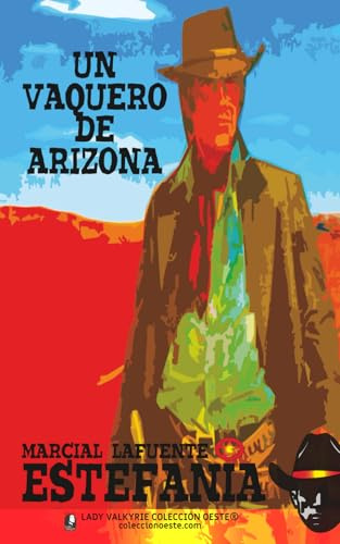 Un vaquero de Arizona (Colección Oeste)