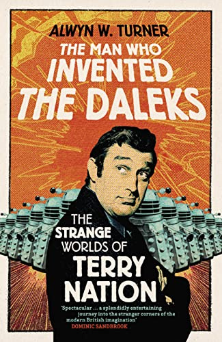 The Man Who Invented the Daleks