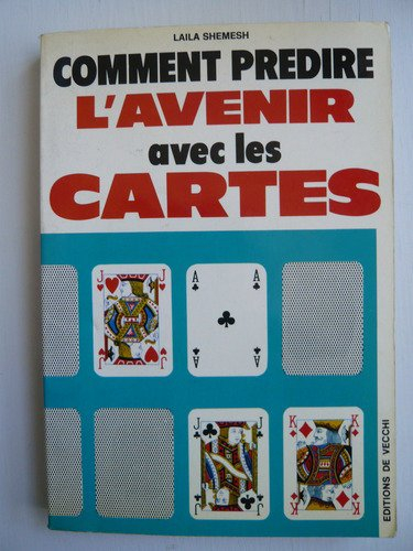 Comment prédire l'avenir avec les cartes
