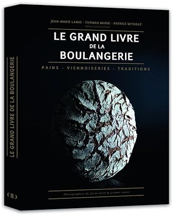 Le Grand Livre de la Boulangerie