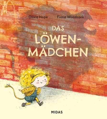 Das Löwen-Mädchen (Midas Kinderbuch)