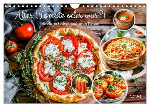Alles Tomate oder was?! - Herzhafte Speisen rund um die Tomate (Wandkalender 2026 DIN A4 quer), CALVENDO Monatskalender: Inspirierende KI-Ideen für Tomatenliebhaber (CALVENDO Lifestyle)