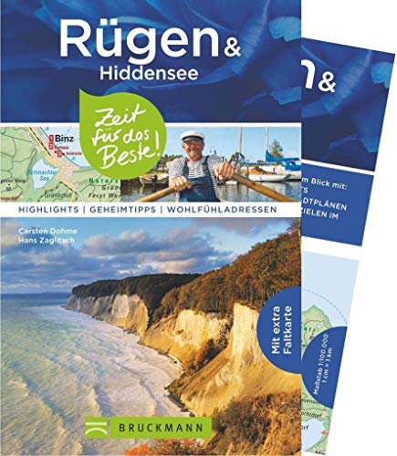 Bruckmann Reiseführer Rügen und Hiddensee: Zeit für das Beste. Highlights, Geheimtipps, Wohlfühladressen. Inklusive Faltkarte zum Herausnehmen.