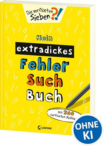 Mein extradickes Fehler-Such-Buch (gelb): Mit 300 verflixten Fehlern - Rätsel- und Beschäftigungsbuch für Kinder ab 5 Jahre (Die verflixten Sieben)
