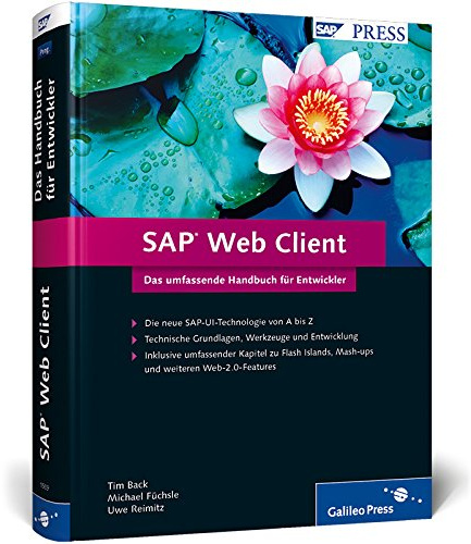 SAP Web Client: Das umfassende Handbuch für Entwickler (SAP PRESS)