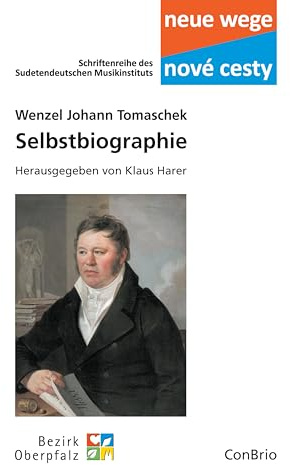 Selbstbiographie (Neue wege – nové cesti. Schriftenreihe des Sudetendeutschen Musikinstituts)