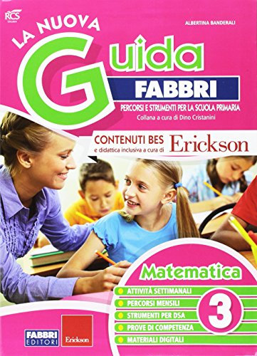 La nuova guida Fabbri. Matematica. Guida per l'insegnante della 3ª classe elementare