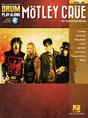 Motley Crue: Drum Play-Along Volume 46 [With Access Code] (Hal Leonard Drum Play-Along, Band 46)