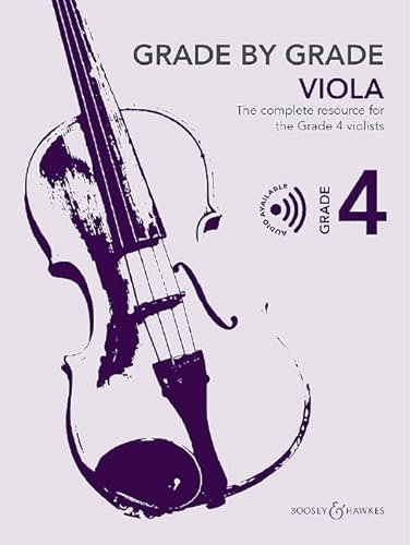 Grade by Grade - Viola Grade 4. Viola und Klavier.: The complete resource for the Grade 4 violist. Viola und Klavier.