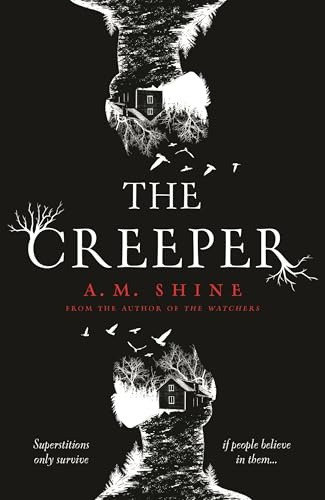 The Creeper: a chilling suspenseful horror from the author of THE WATCHERS