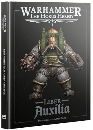 Games Workshop - Warhammer - The Horus Heresy - Liber Auxilia (3rd Edition - 2025)