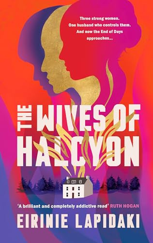 The Wives of Halcyon: perfect for fans of Yesteryear by Caro Claire Burke