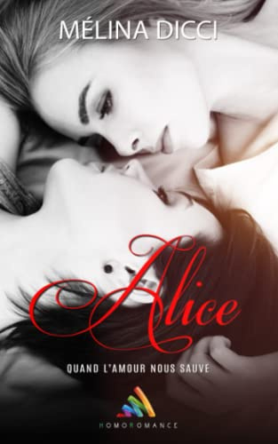 Alice: Roman lesbien | Livre lesbien