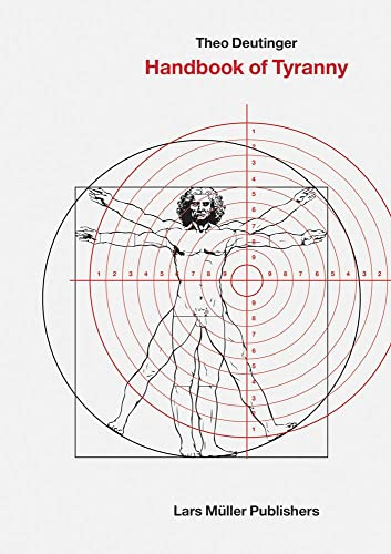 Handbook of Tyranny: Theo Deutinger