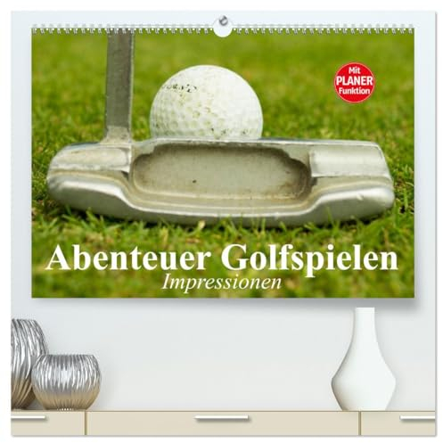 Abenteuer Golfspielen. Impressionen (hochwertiger Premium Wandkalender 2025 DIN A2 quer), Kunstdruck in Hochglanz