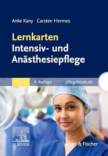 Lernkarten Intensiv- und Anästhesiepflege (PFLEGE - Lehrbuch - Urban & Fischer Verlag)