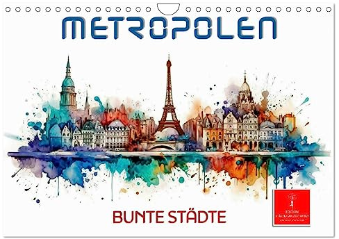 Skylines - bunte Städte (Wandkalender 2026 DIN A4 quer), CALVENDO Monatskalender: Die schönsten Skylines der Welt. (CALVENDO Orte)